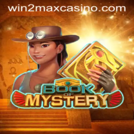 The Enchanting World of Book of Mystery: Unlock the Secrets with Win2Max