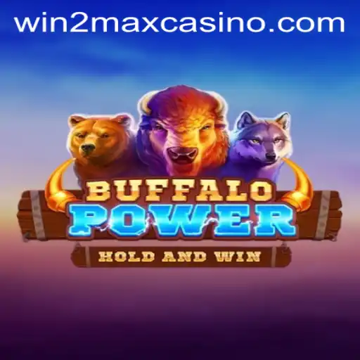 Unleashing the Excitement of BuffaloPower: Win2Max Your Game Experience