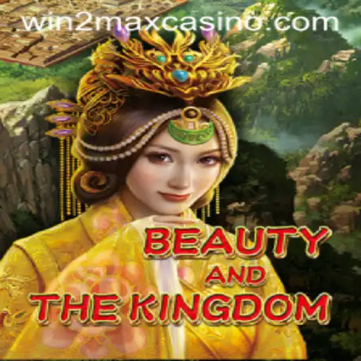 Discover the Enchantment of BeautyAndTheKingdom with Win2Max