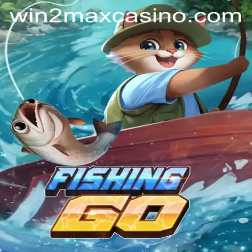 Dive into the Exciting World of FishingGO: Master the Game with Win2Max